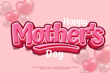 Editable text effects mother's day with 3d style