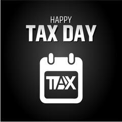 Happy Tax Day Social Media Post with Calendar Highlighting the Word 'TAX'

