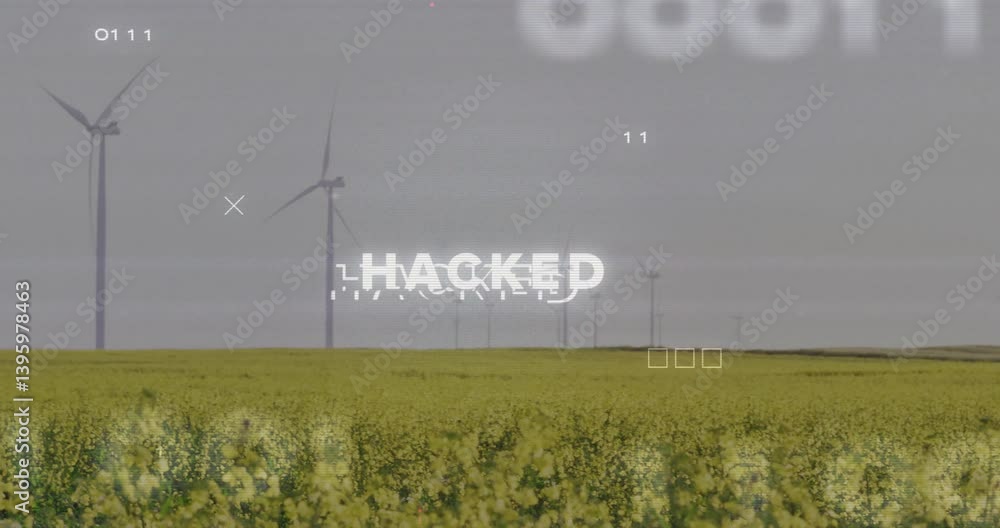Poster hacked text animation over wind turbines in vast yellow field