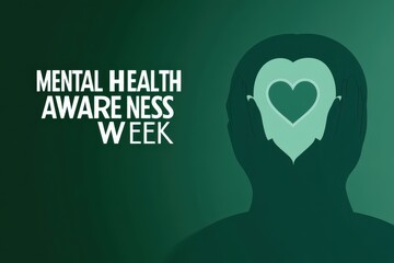 A mental health awareness week graphic with a silhouette of a head and a heart shape inside it