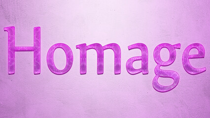 Purple text effect of word Homage on light background.