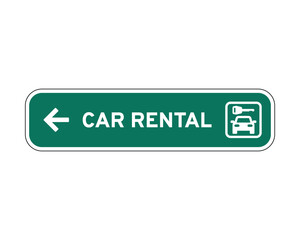 Car Rental Sign – Left-Pointing Arrow with Bold Green Background, White Text, and Modern Icon Design – High Quality Vectorial Stock Image