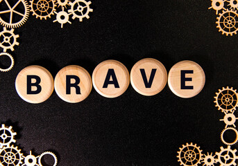 Brave word with black background