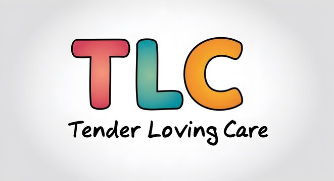 Colorful TLC text artwork representing Tender Loving Care concept illustration