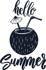 Hello Summer. Summer design with coconut cocktail. Vector illustration