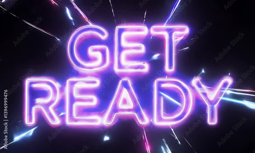 Poster get ready text in flashy glowing blue and pink hues with a dynamic animation effect for bold engagem