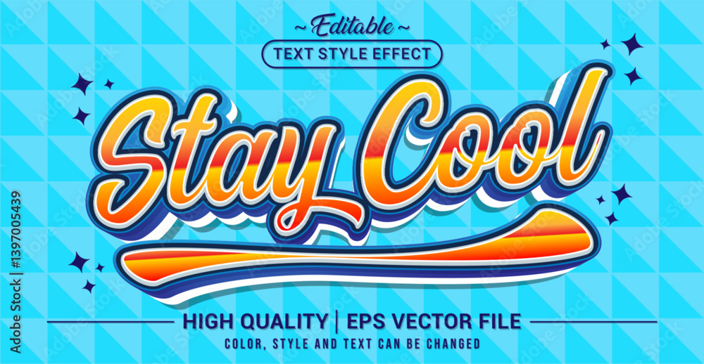 Poster Editable text style effect - Stay Cool text style theme. Vector text style illustration template.