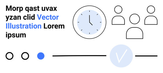 Clock with blue face, three user icons, checkmark symbol, text blocks, and circular buttons arranged in a minimalist style. Ideal for productivity apps, scheduling tools, team management