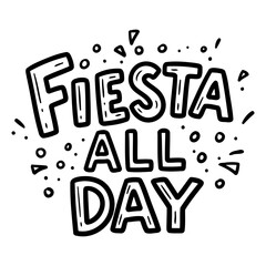 Naklejka premium Fiesta All Day Graphic Design
