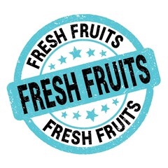 FRESH FRUITS text written on blue-black round stamp sign.