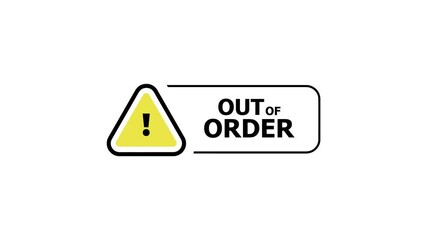 out of order sign	