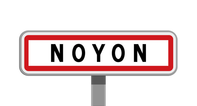 Panneau sur poteau de Noyon, Oise, Hauts-de-France