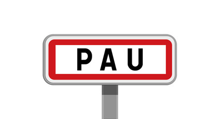 Panneau sur poteau de Pau, Pyr&eacute;n&eacute;es-Atlantiques, Nouvelle-Aquitaine