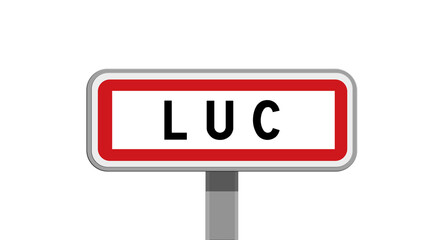 Panneau sur poteau de Luc, Lozère, Occitanie