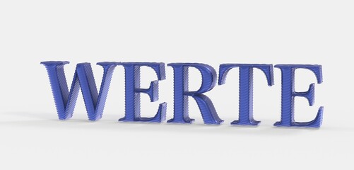 High-quality 3D rendering of the German word 'Werte,' meaning values. Ideal for concepts of ethics, morals, or principles.