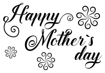 Happy mothers day hand drawn lettering isolated illustration vector, Happy Mother's Day Calligraphy Background. Design for flyer, card, invitation. Handmade calligraphy vector illustration. eps10 99