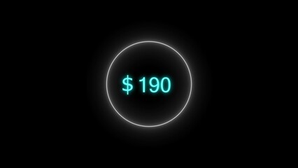 Dollar icon neon bright from $190 cyan color illustration. Black background circle cyan color frem 4k illustration.