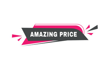Amazing price banner, vector icon label web element. Modern template for announcement.