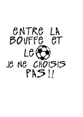 entre bouffe football choisi pas citation humour