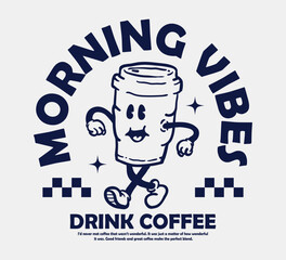 Groovy funky vector of coffee cup mascot illustration cartoon style, retro and trendy graphic design.
