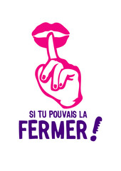 Si tu pouvais la fermer insulte chut ordre pouvais doigt bouche