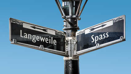 Signposts the direct way to fun versus boredom