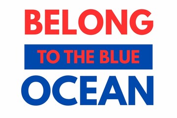 Text Belong to tge blue ocean, Business logo, tag, label, sale logo, shirt logo, print, symbol, icon, stiker, sign, text,