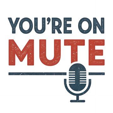 You re On Mute Funny Retro Microphone Graphic Design