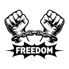 Monochrome Clenched Fists Connected by Chain with 'Freedom' Burst Design Icon Art