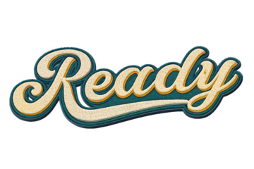 Ready written in retro script font with puff embroidery patch effect isolated on transparent background - generated by ai