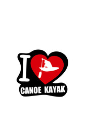 i love canoe kayak
