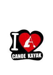 i love canoe kayak