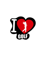 i love golf