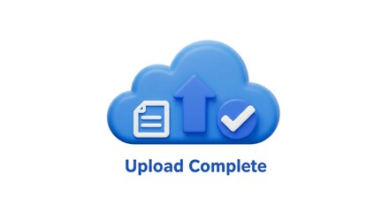 Cloud Upload Complete: A 3D illustration of a cloud with an arrow pointing upwards next to a document icon and a checkmark, signifying successful file transfer.