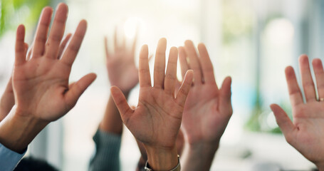 Business people, hands and raised in meeting for question, vote and office survey. Company,...