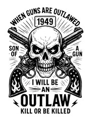 Vintage Skull with Guns – Retro Western Tattoo Style T-Shirt Design with Bold Typography