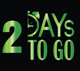 Two day to go icon in flat style. Promo label with alarm clock vector illustration 
