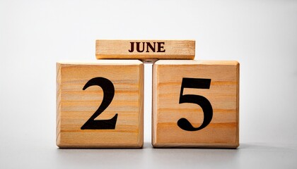Minimalist photo of wooden blocks with date 25 June. Day and month, calendar on white background