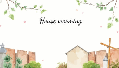 A beautifully decorated housewarming invitation card, with the words "House warming" written in the center. The card showcases a cozy, welcoming design