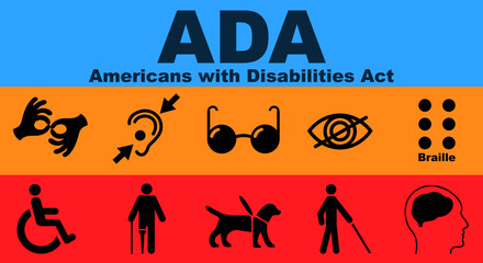 ADA, Americans with Disabilities Act. Concept with keywords, letters and icons. Awareness poster