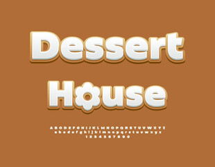 Vector Delicious poster Dessert House with Tasty Emblem. Cute Gingerbread style Font. Sweet Alphabet Letters and Numbers set.