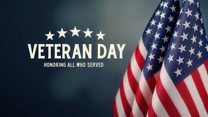 Veteran day message with american flags and text honoring all who served on dark background