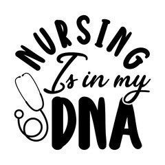 Nursing is in my dna Svg