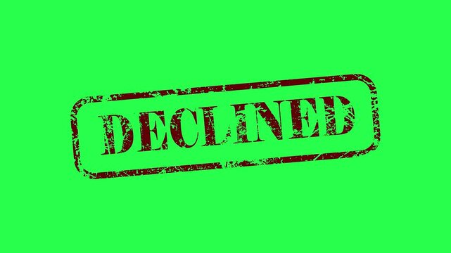 Declined stamp icon with grunge rubber animation isolated on green background
