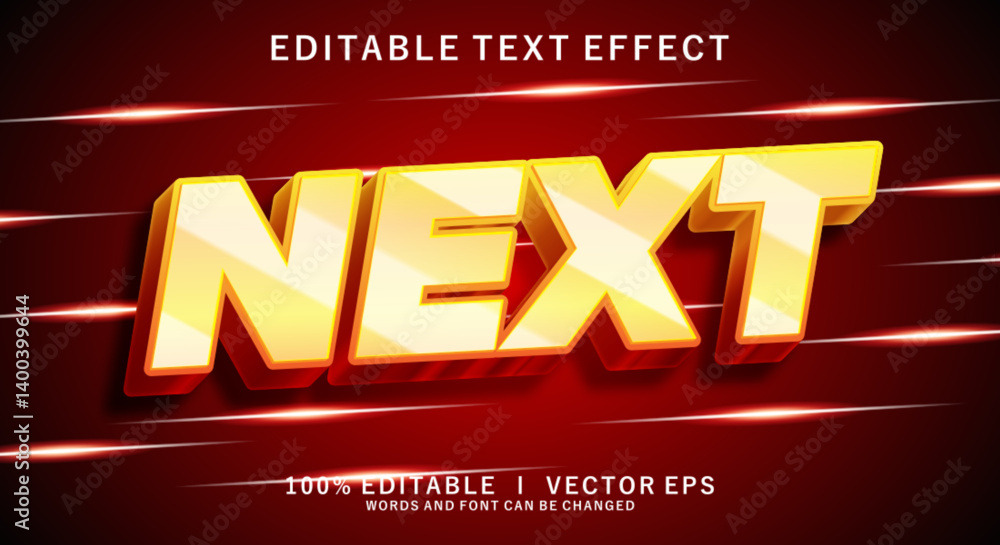 Poster next 3d vector text effect with modern style design