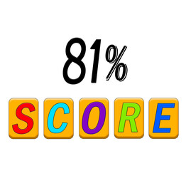 81 Percent Score sign – Achievement Badge, Progress Bar, Test Score Indicator