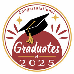 Graduation Badge Design Congratulations Graduates of 2025 with Cap Icon 04