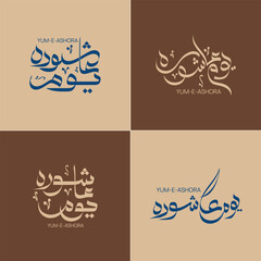 The Urdu phrase "Youm e Ashoora" translates to "A Day of Ashoura" in English. It is the name of a Muslim festival observed on the 10th day of Muharram, the first month of the Islamic calendar.
