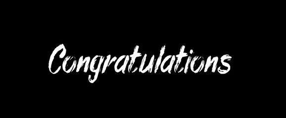 Congratulations quotes, typography, posters and other uses of fashion, art, designs for prints, posters, cards, t shirt, coffee mug hoodies etc.