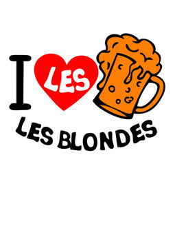 love blondes biere alcool verre apero humour